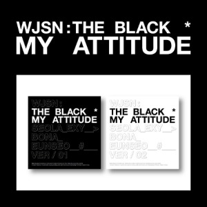 WJSN THE BLACK - MY ATTITUDE (1ST SINGLE ALBUM) Koreapopstore.com