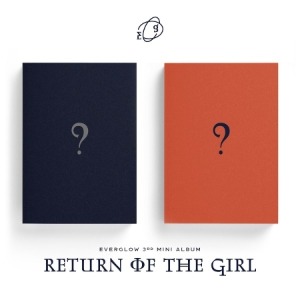 EVERGLOW - RETURN OF THE GIRL (3RD MINI ALBUM) Koreapopstore.com