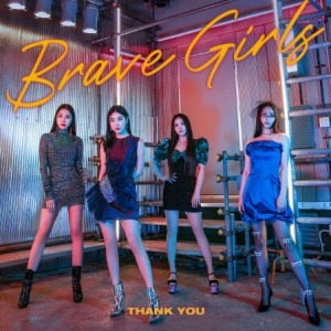 BRAVE GIRLS - THANK YOU (6TH MINI ALBUM) Koreapopstore.com