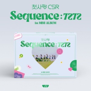 CSR - SEQUENCE : 7272 (1ST MINI ALBUM) Koreapopstore.com