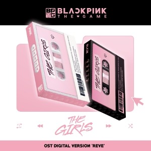 [BLACKPINK] THE GAME OST [THE GIRLS] REVE VER. (DIGITAL VERSION) Koreapopstore.com