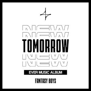 FANTASY BOYS - NEW TOMORROW (EVER MUSIC ALBUM VER.) Koreapopstore.com