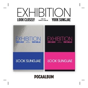 [Pre-Order] YOOK SUNGJAE - EXHIBITION : LOOK CLOSELY (POCA ALBUM) Koreapopstore.com