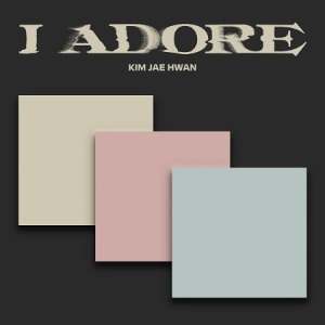 [SIGNED CD] [KIM JAE HWAN] [I ADORE] (7TH MINI ALBUM) SET Koreapopstore.com