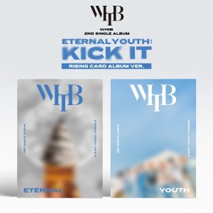 [Pre-Order] WHIB - [ETERNAL YOUTH : KICK IT] (2ND SINGLE ALBUM) (RISING VER.) Koreapopstore.com